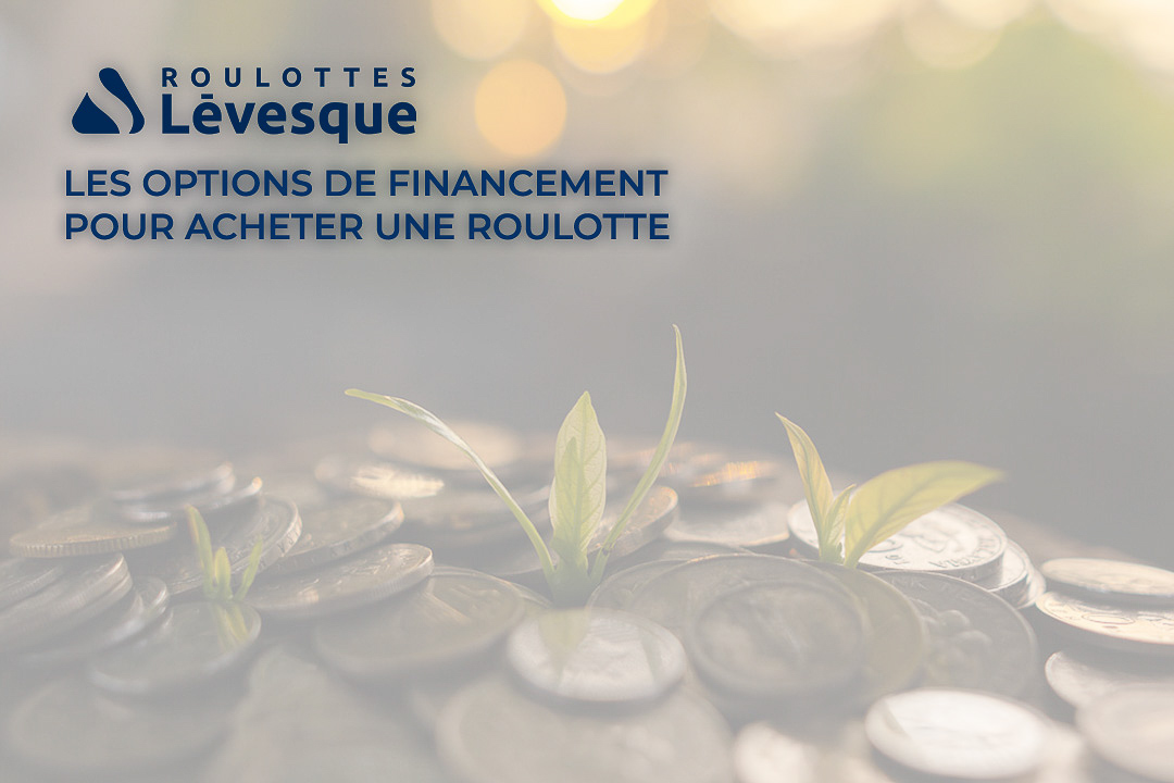 options-de-financement-pour-acheter-une-roulotte.jpg